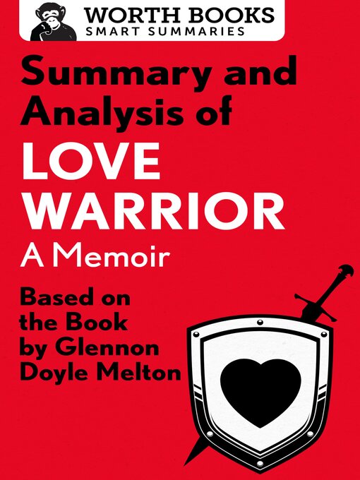 Title details for Summary and Analysis of Love Warrior by Worth Books - Available